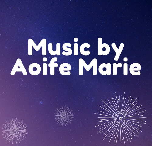 Music by Aoife Marie